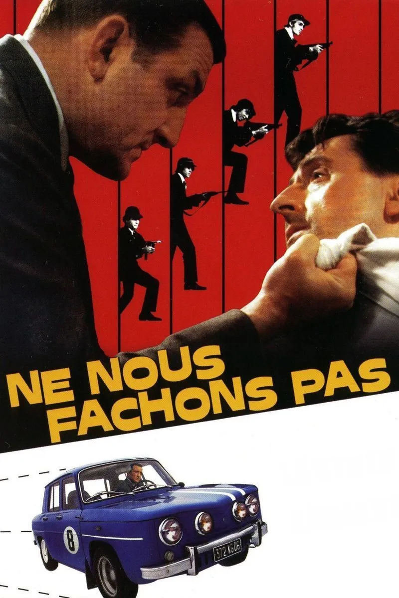 Ne Nous Fachons Pas poster