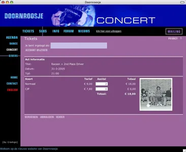 Zo. Ingelogd en wel. Twee kaartjes voor Racoon graag.