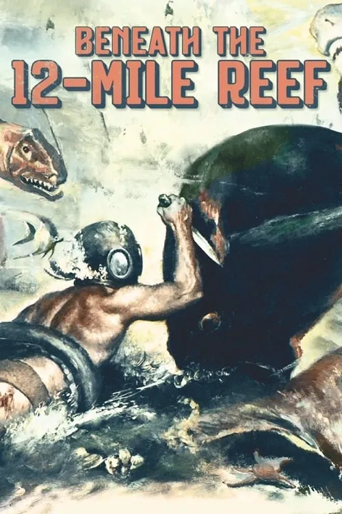 Beneath the 12 Mile Reef poster