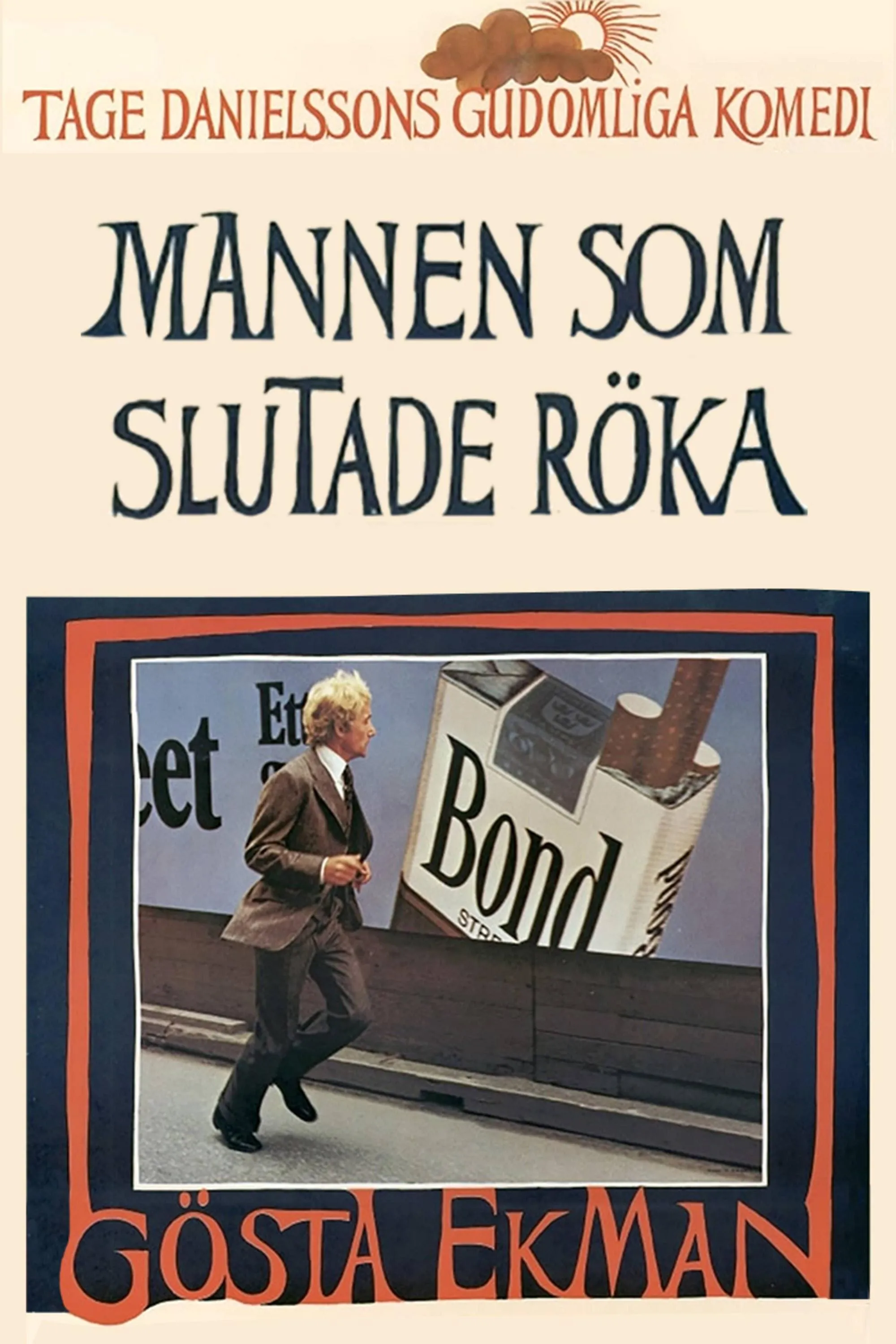 Mannen som slutade röka poster
