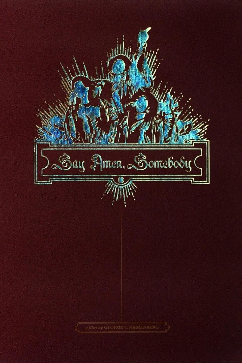 Say Amen, Somebody poster