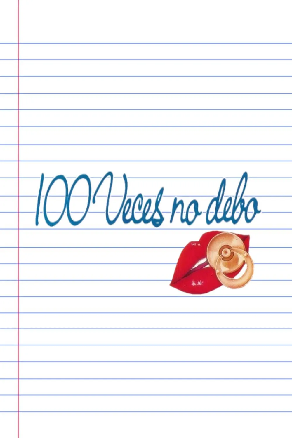 Cien veces no debo poster