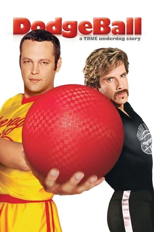 Dodgeball: A True Underdog Story poster