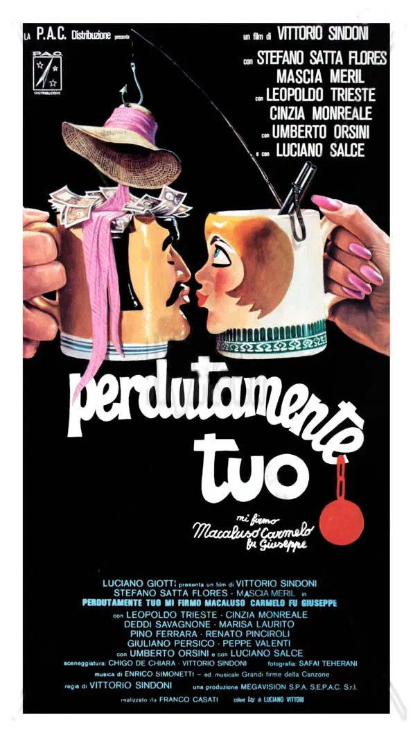 Perdutamente tuo...mi firmo Macaluso Carmelo fu Giuseppe poster