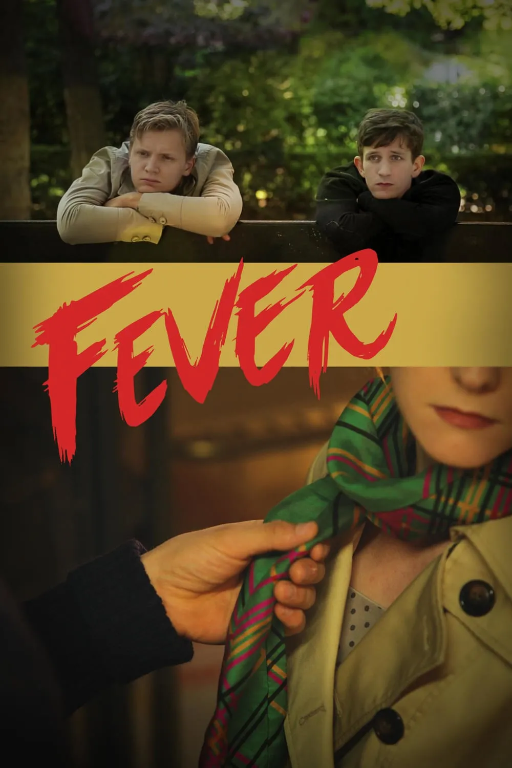 Fever poster
