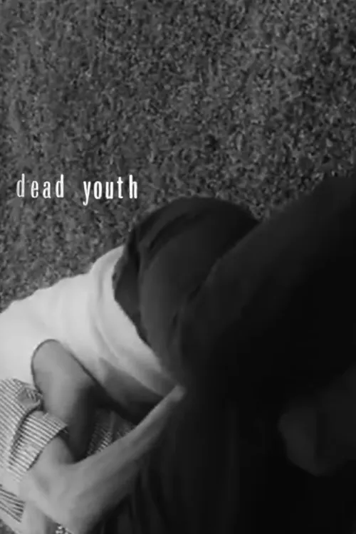 Dead Youth poster