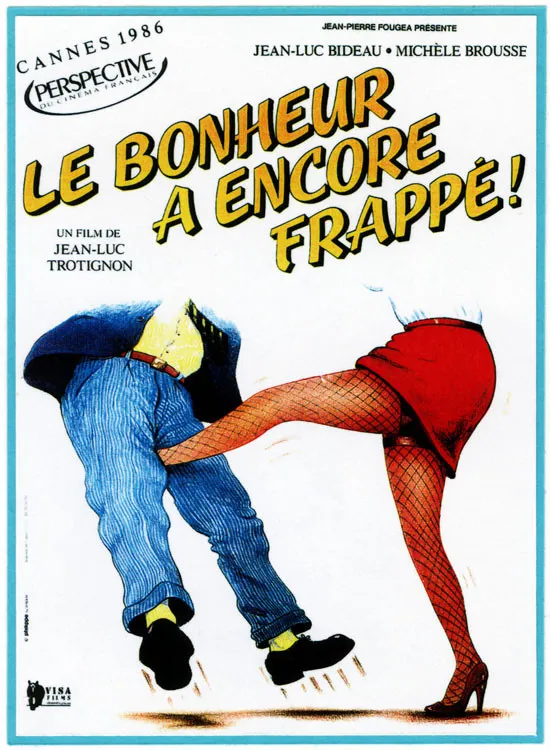 Le Bonheur a encore frappé poster