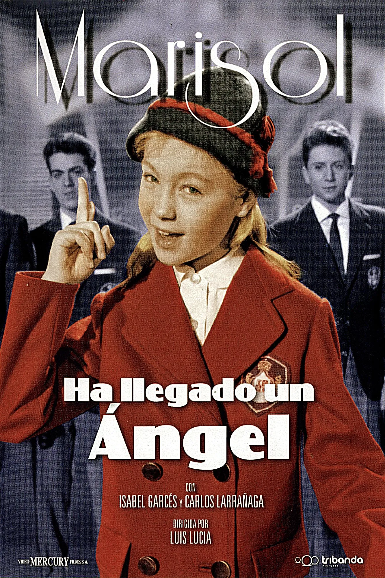 Ha llegado un angel poster