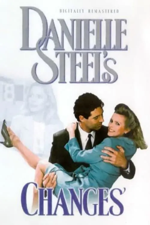 Danielle Steel's Changes poster