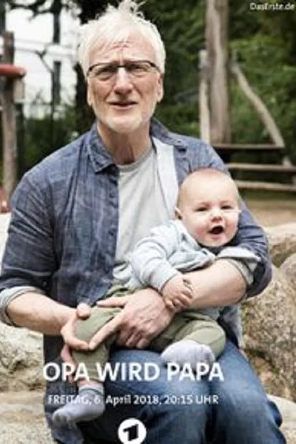 Opa wird Papa poster