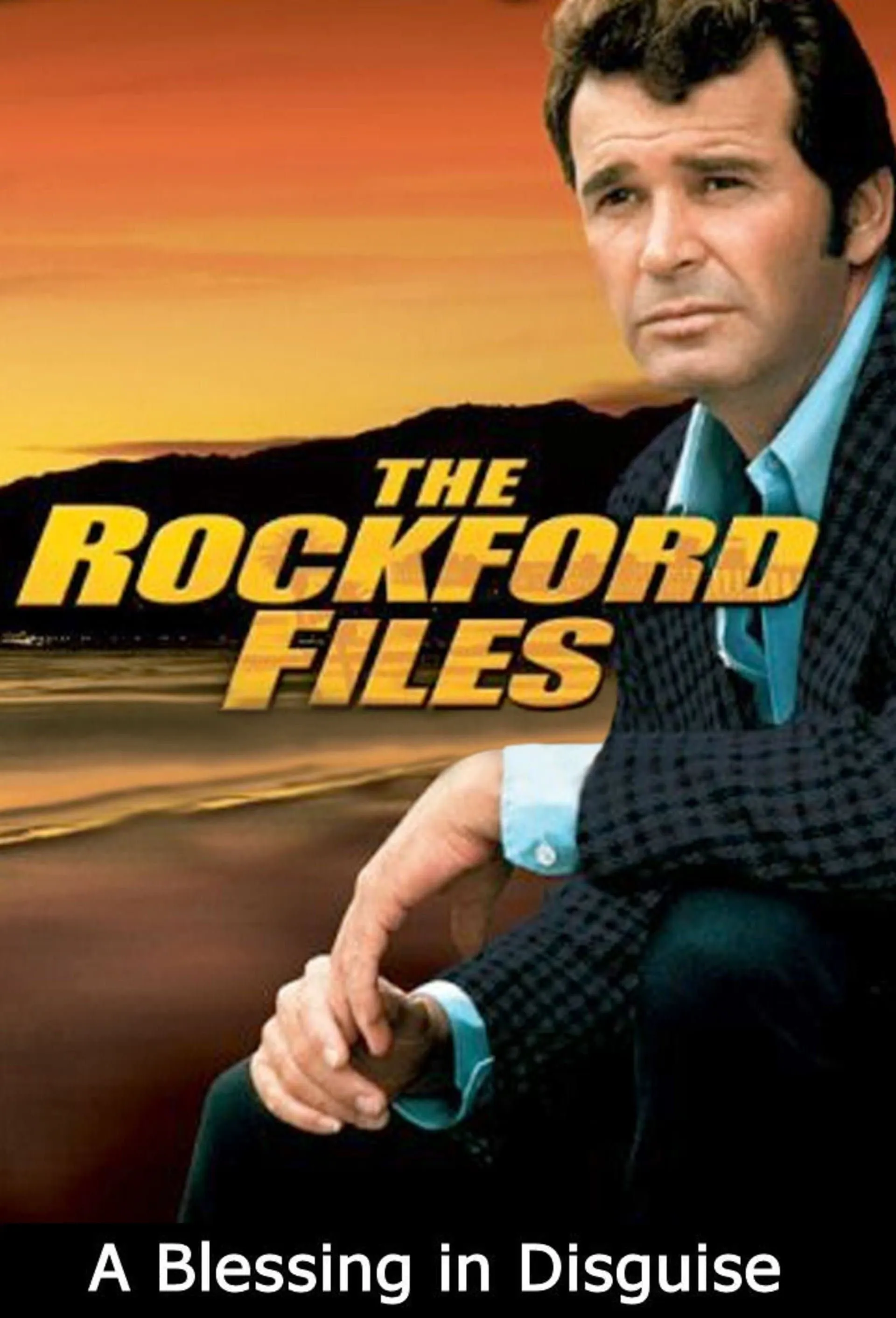 Rockford Files: A Blessing in Disguise poster