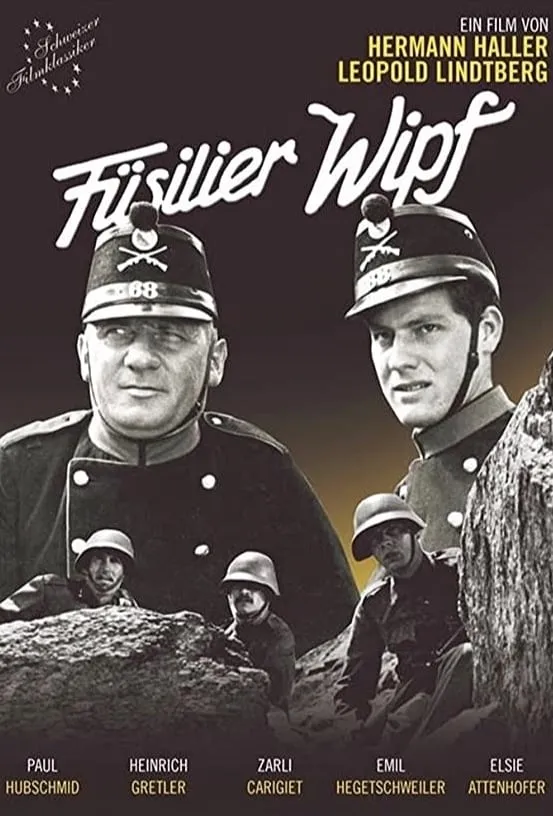 Füsilier Wipf poster