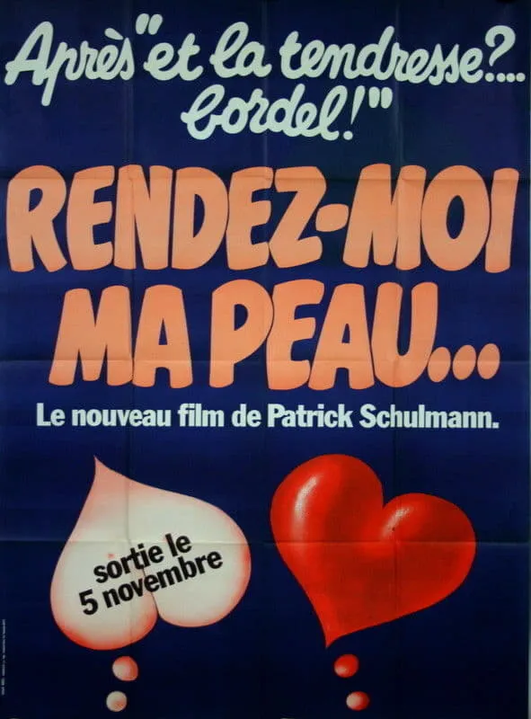 Rendez-moi ma peau poster
