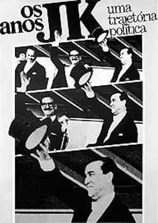 Os años JK-Una trajetoria política poster