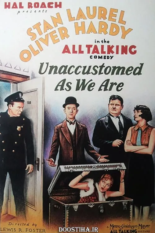Laurel & Hardy: Unaccustomed As We Are poster