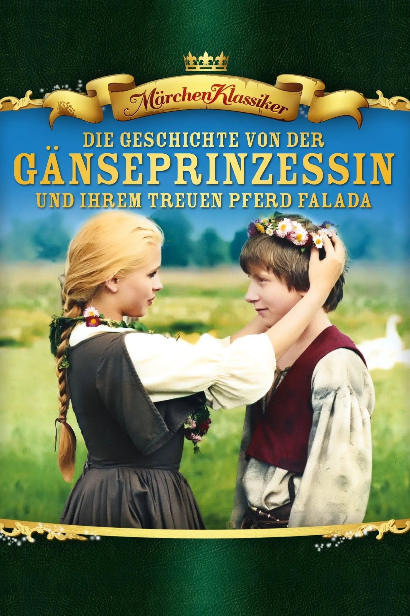 Die Geschichte von der Gänseprinzessin und ihrem treuen
            Pferd Falada poster