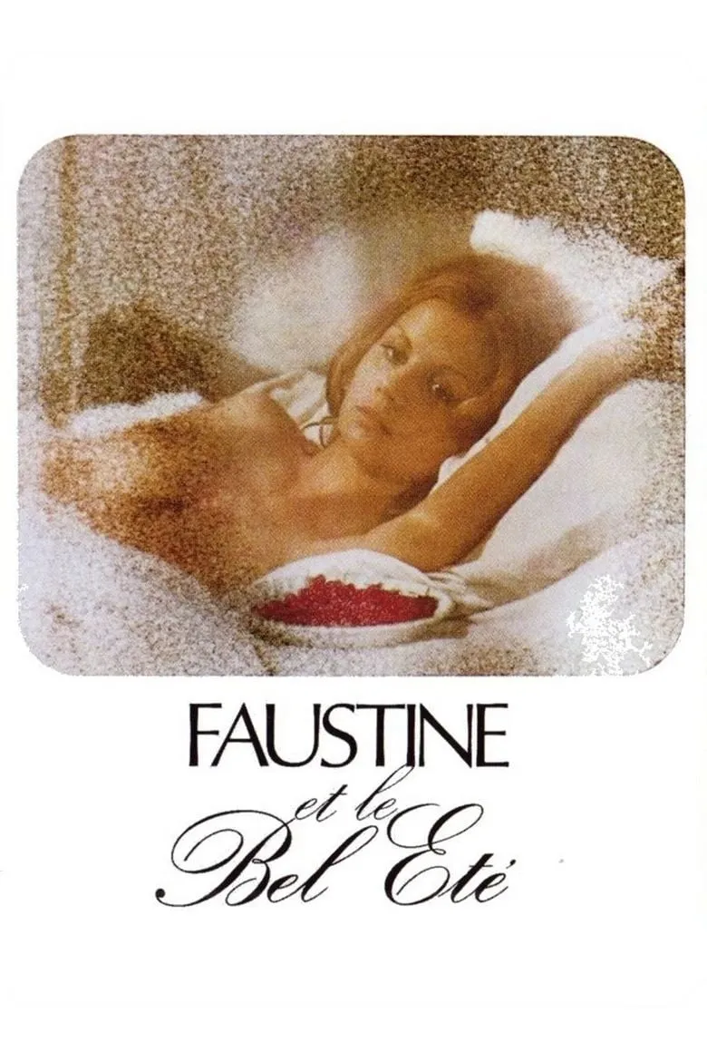 Faustine et le bel été poster