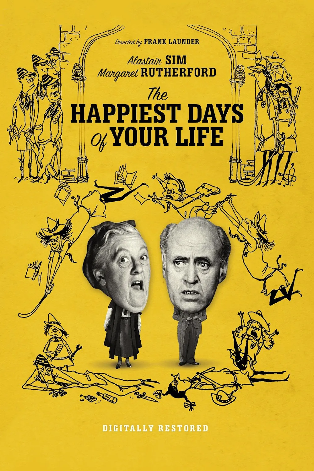 The Happiest Days of Your Life poster