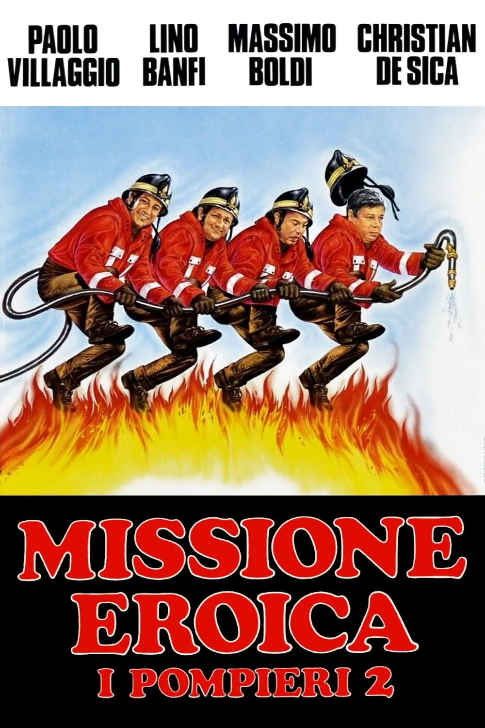 Missione eroica: I pompieri 2 poster