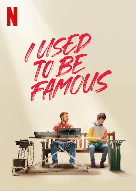 I Used to Be Famous poster