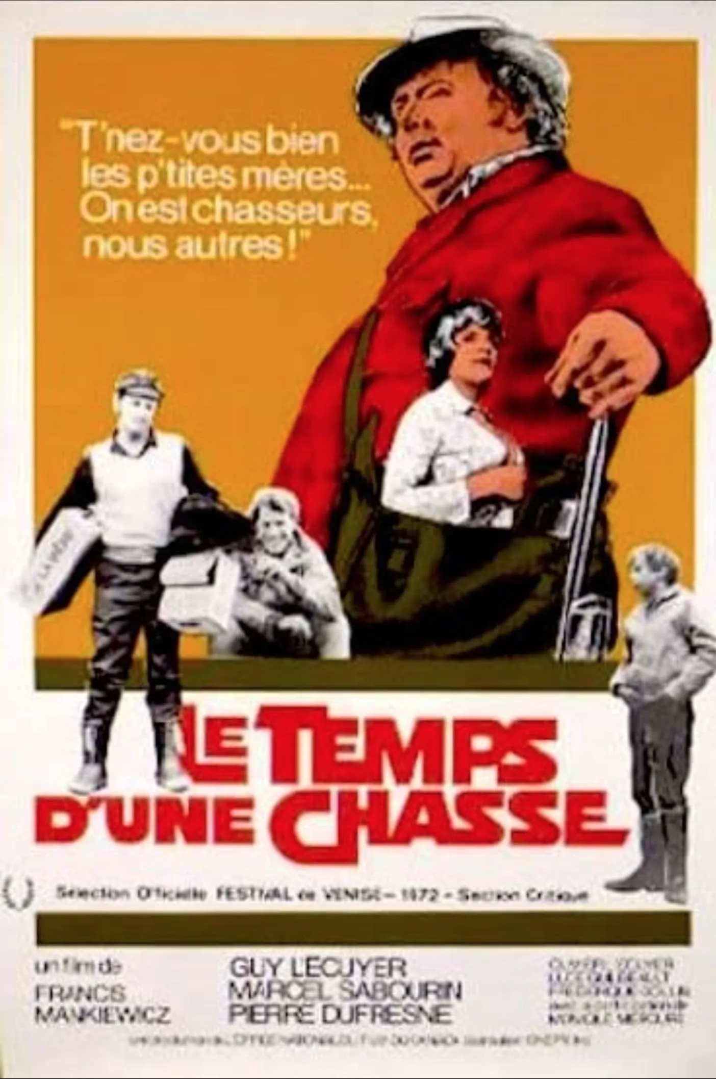 Le Temps d'une chasse poster