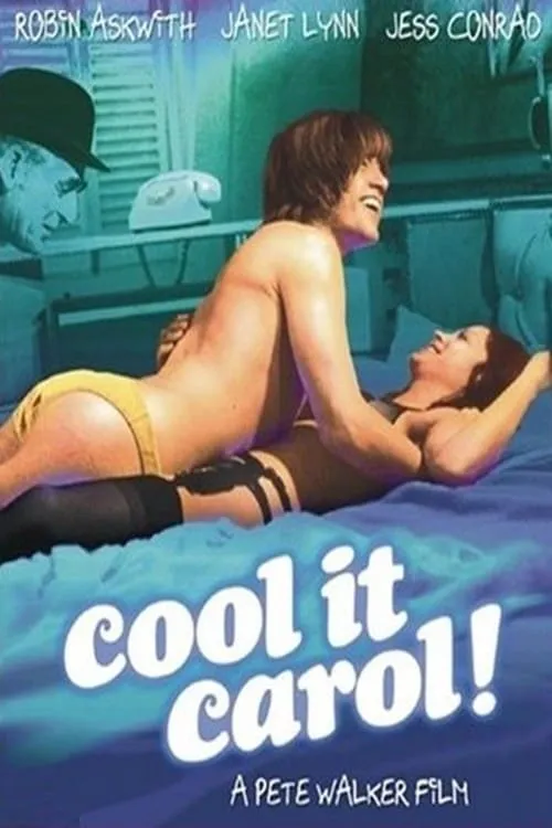 Cool It Carol! poster