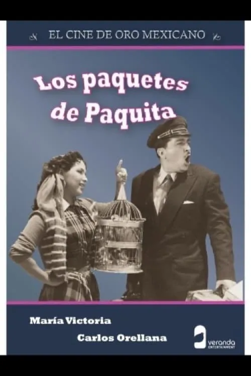 Los Paquetes de Paquita poster