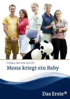 Mona kriegt ein Baby poster