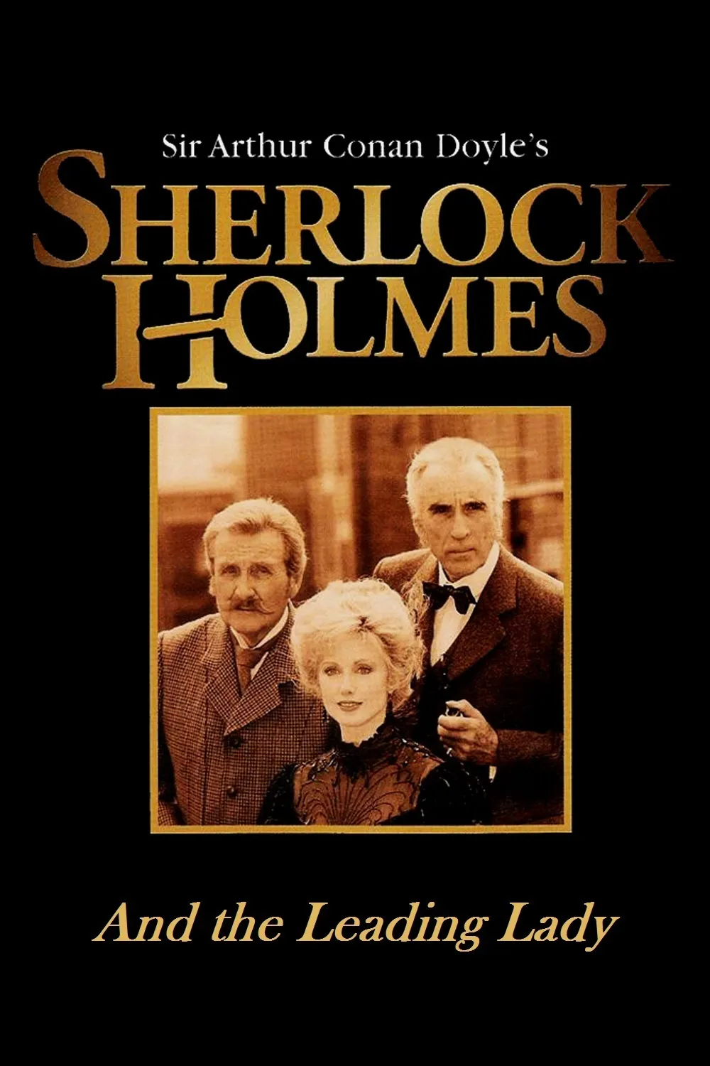 Sherlock Holmes And The Leading Lady poster