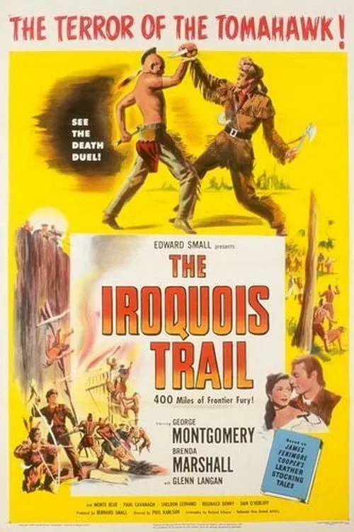 The Iroquois Trail poster