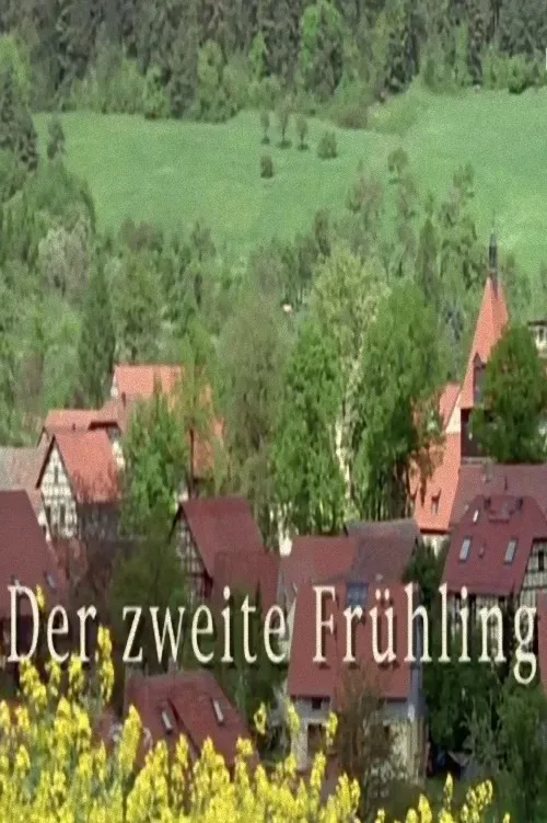 Der zweite Frühling poster