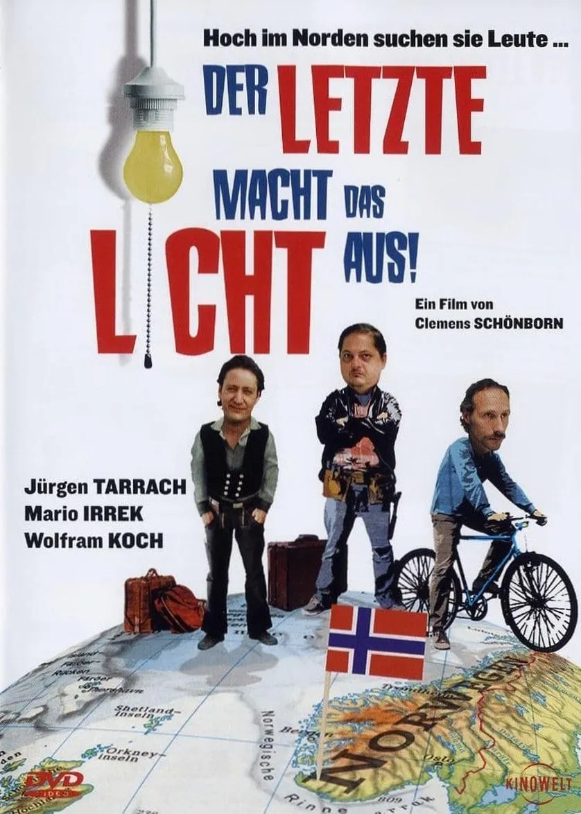 Der Letzte macht das Licht aus! poster