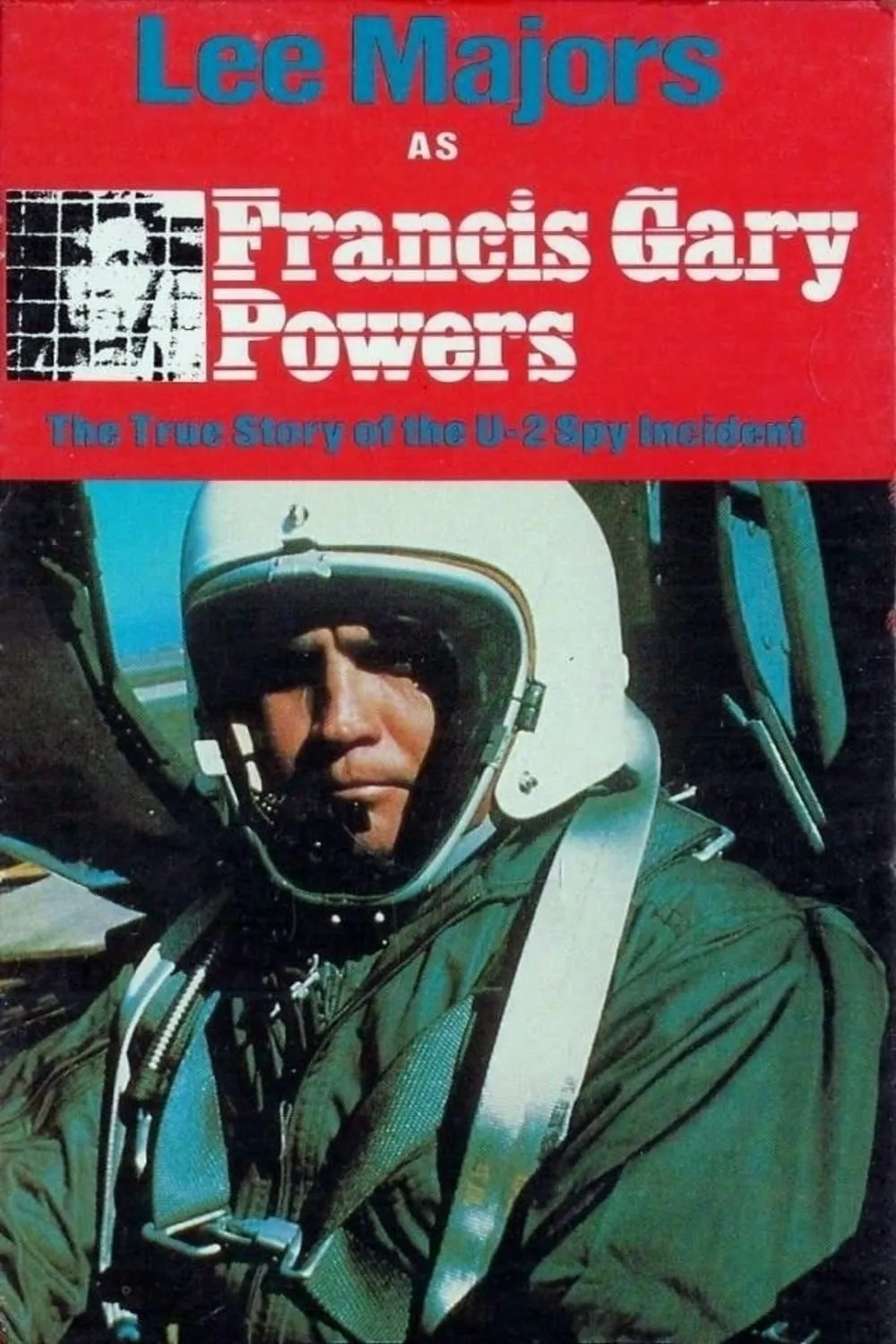 Francis Gary Powers: The True Story Of poster
