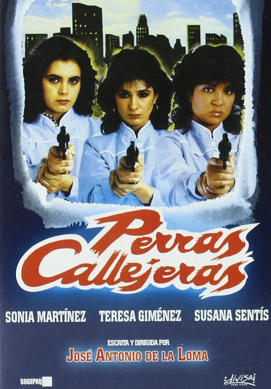 Perras callejeras poster