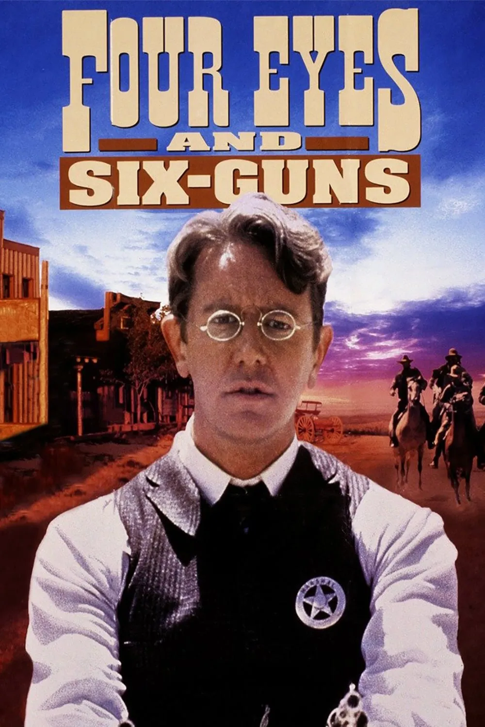 Four Eyes and Six Guns poster
