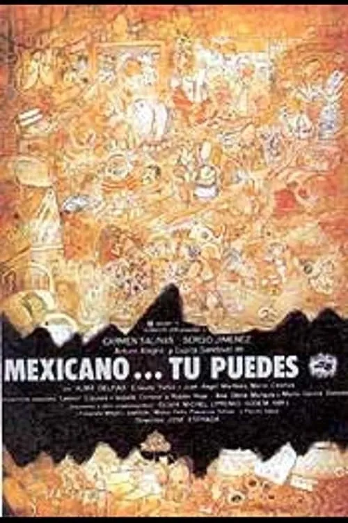 Mexicano, tú puedes poster