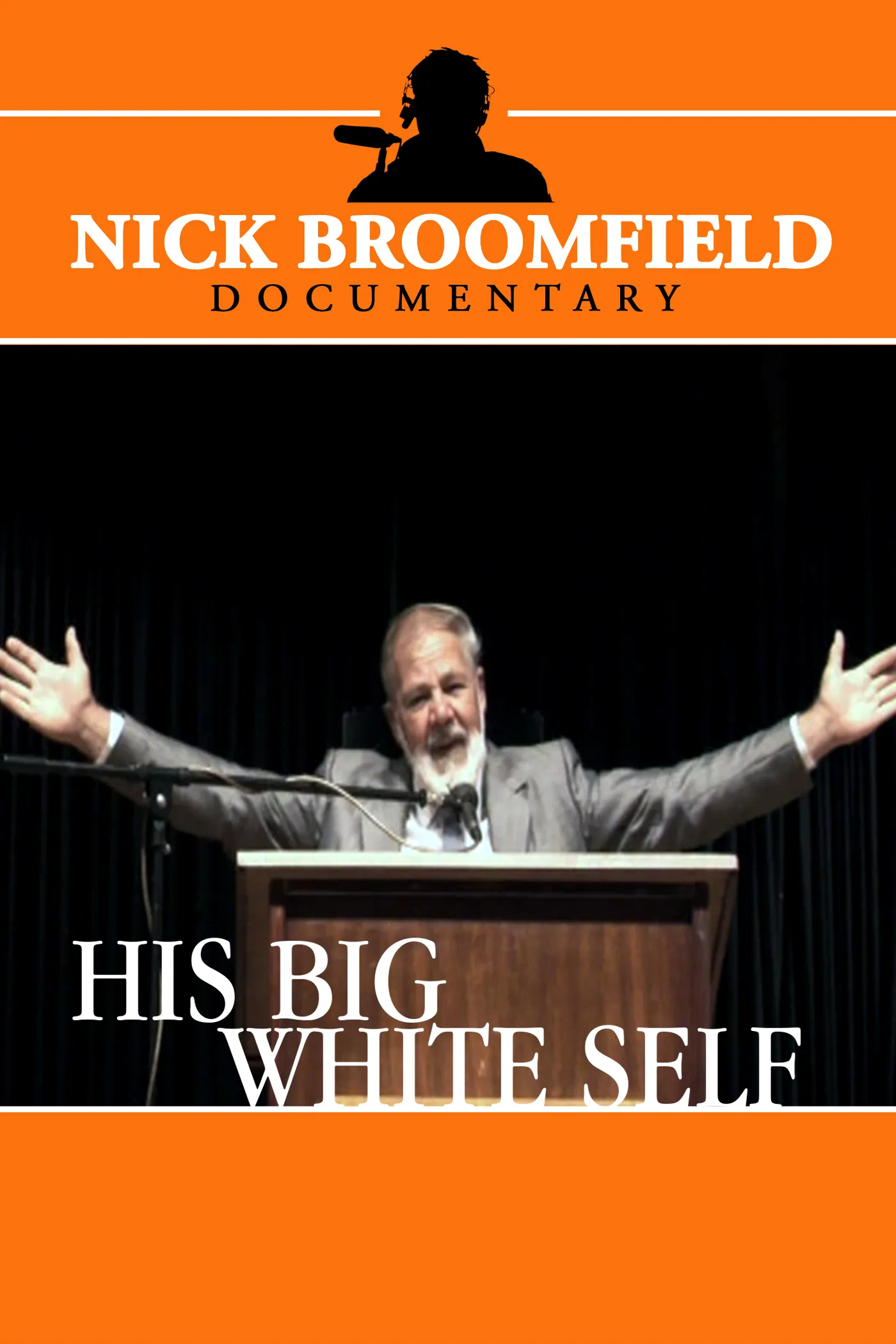 His Big White Self poster