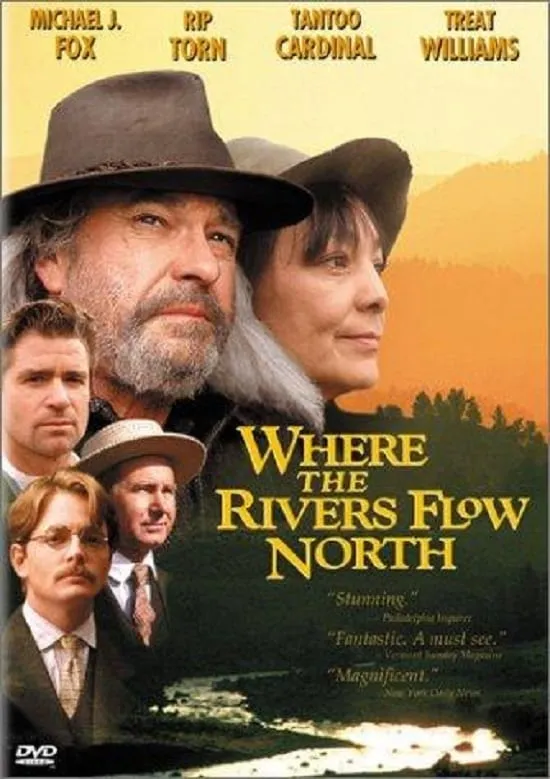 Where The Rivers Flow North poster