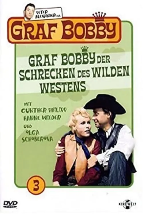 Graf Bobby, der Schrecken des wilden Westens poster