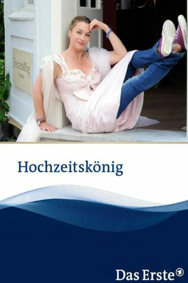 Hochzeitskönig poster
