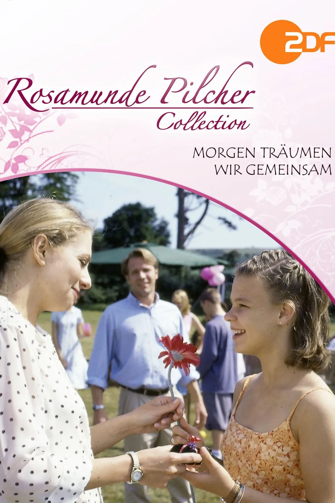 Rosamunde Pilcher - Morgen träumen wir gemeinsam poster