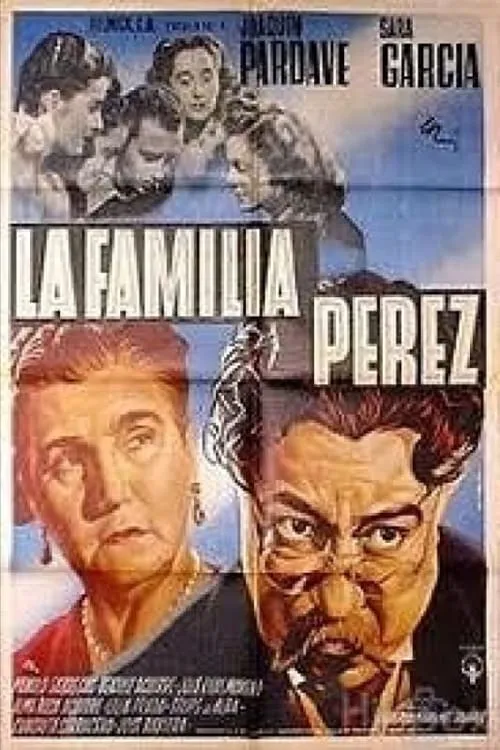 La Familia Pérez poster