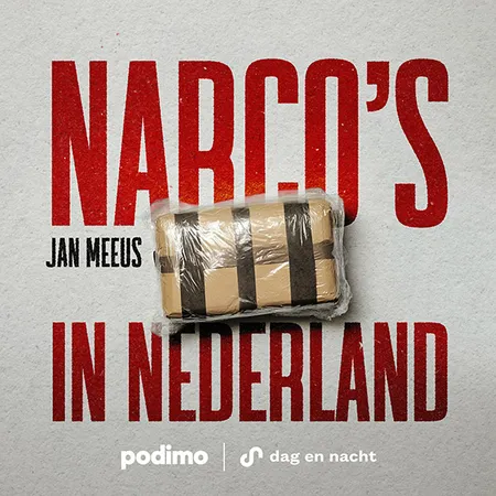POdcasttegel van Narco’s in Nederland