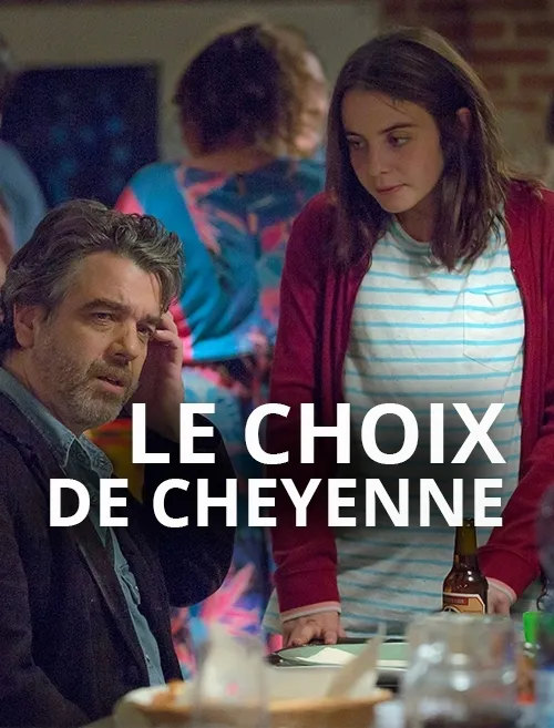Le choix de Cheyenne poster