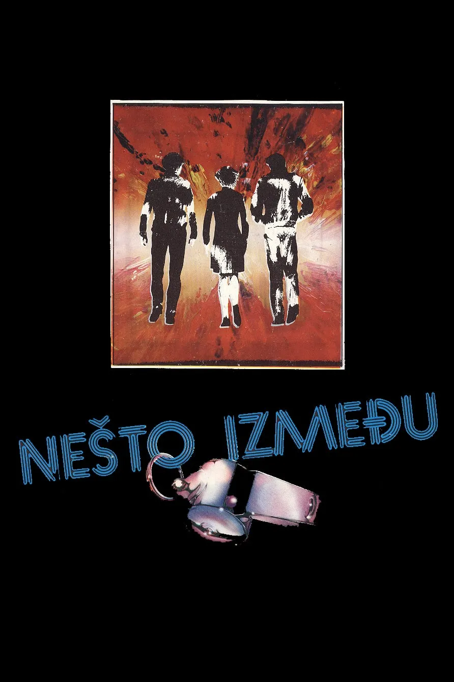Nesto izmedu poster