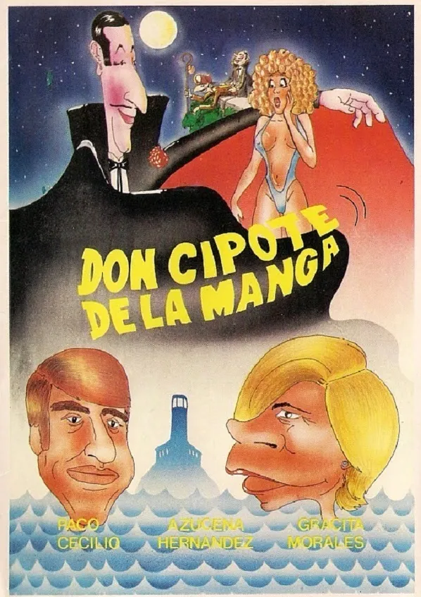 Don cipote de la Manga poster