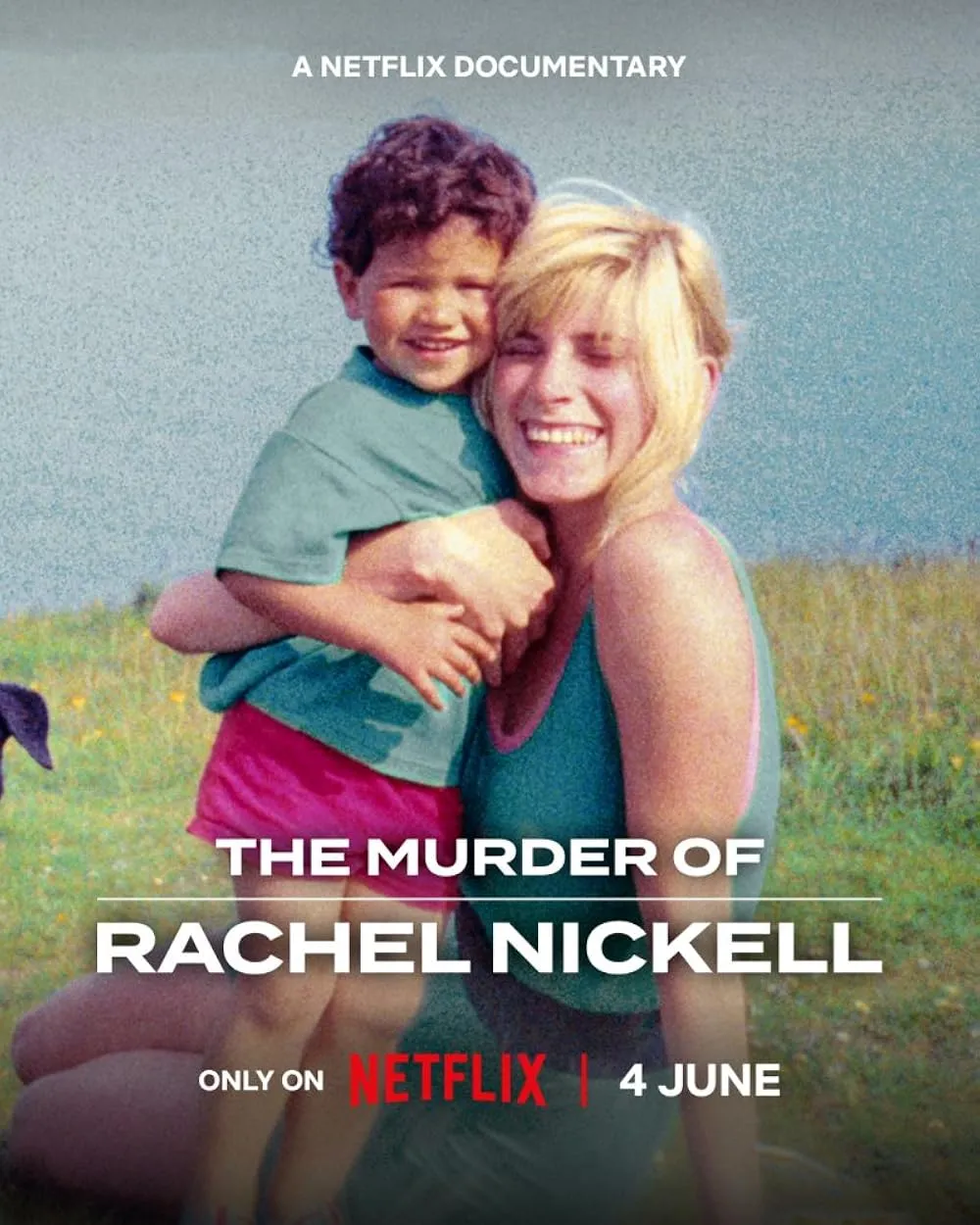 The Murder of Rachel Nickell poster