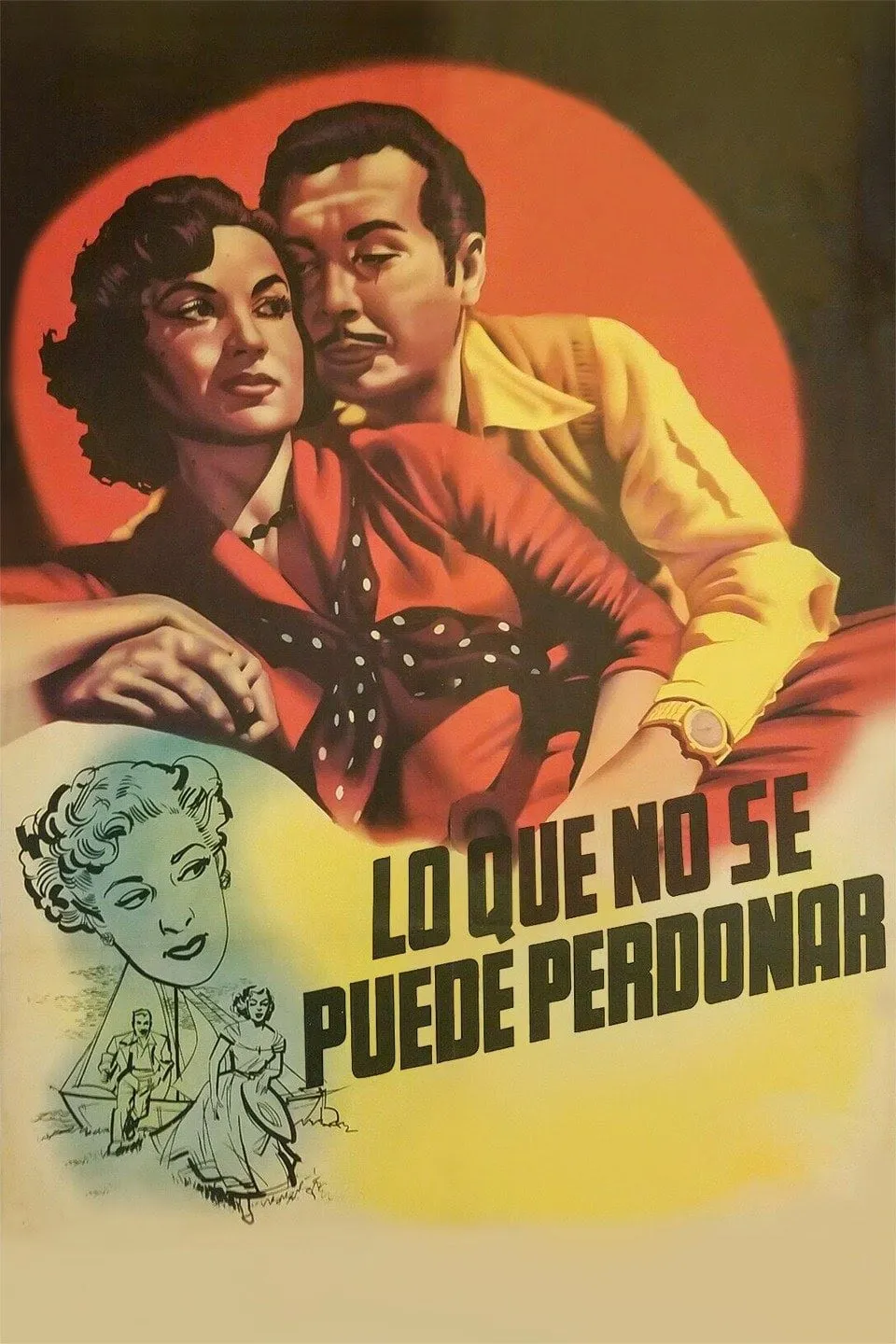 Lo que no se puede perdonar poster