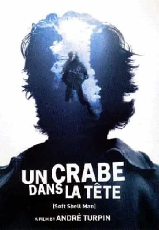 Un Crabe dans la tête poster