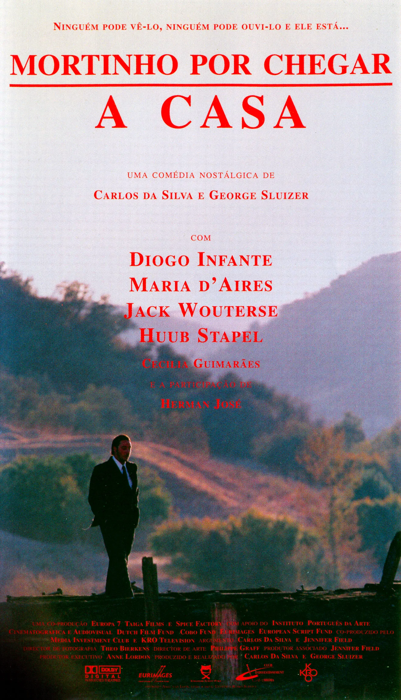 Mortinho por chegar a casa poster